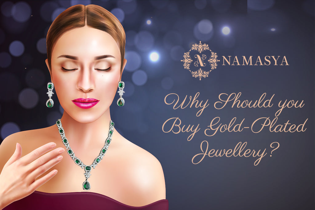 Why Should You Buy Gold-plated Jewellery? Benefits & Factors to Consider